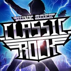 Compilations : Punk Goes Classic Rock